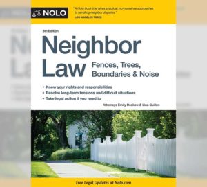 Neighbor Law, by Emily Doskow.