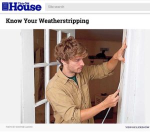 This Old House: Weather Stripping.